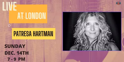 Live At London: Patresa Hartman