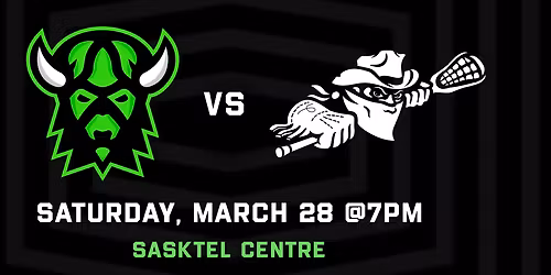 Vancouver Bandits at Saskatoon Mamba at SaskTel Centre
