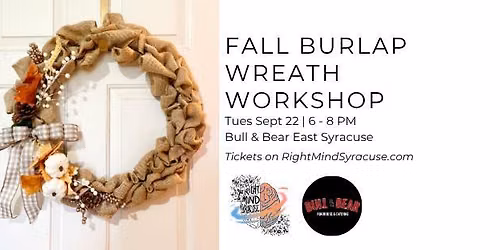 Fall Burlap Wreath Workshop