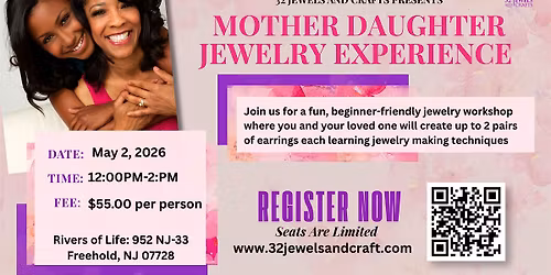 Mother Daughter Jewelry Experience