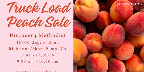 Peach Sale - Richmond-Short Pump, VA from 9:30 - 10:30 am at Discovery Methodist Church