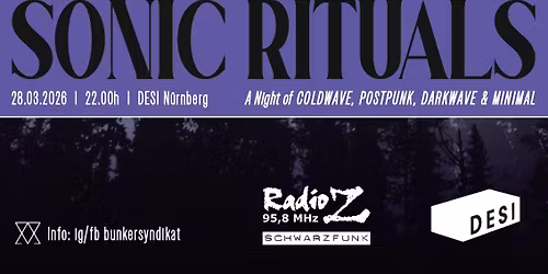 Sonic Rituals - 28.03.2026 - DESI N\u00fcrnberg