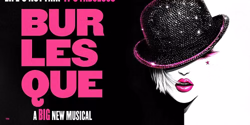 Burlesque The Musical Live at Aylesbury Waterside Theatre