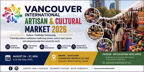 Vancouver International Artisan & Cultural Market 2026