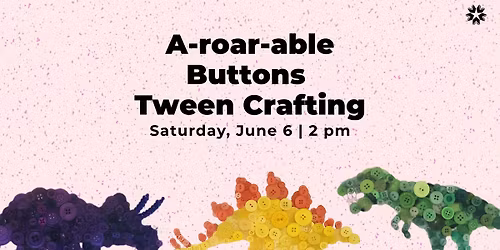 A-Roar-able Buttons Tween Craft