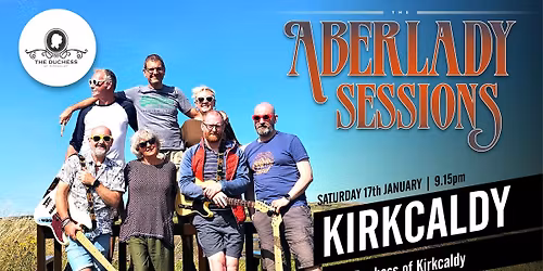 The Aberlady Sessions @ The Duchess of Kirkcaldy