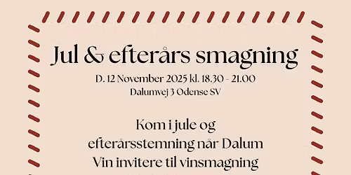 Jul & efter\u00e5rs smagning