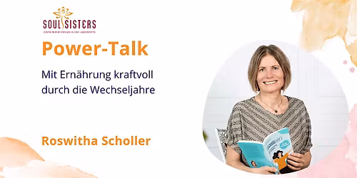 Soul Caf\u00e9 & Power-Talk "Mit Ern\u00e4hrung kraftvoll durch die Wechseljahre"