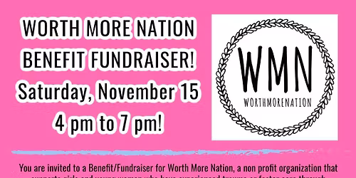 Worth More Nation Fundraiser