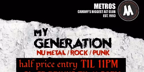 My Generation - Friday 13th March