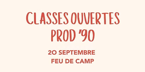 Classe ouverte #1 - Feu de camp