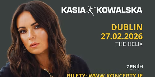 Kasia Kowalska | Dublin