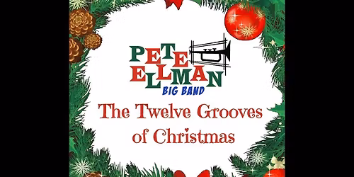 Keith Peter's Big Band Christmas at Liberty Hall - KS