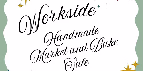 workside Handmade Market and Bake Sale 