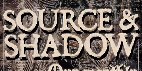 Source and shadow- deep meditation 