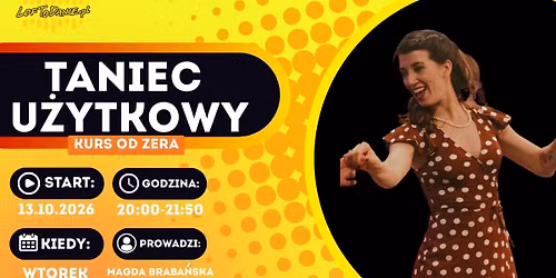 Taniec u\u017cytkowy. Od zera!