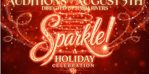 CTSI's Sparkle AUDITIONS