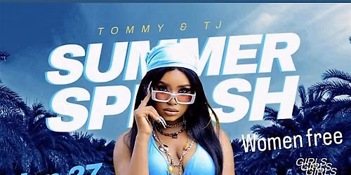 Tommy & TJ  Summer Splash Bash