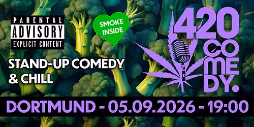 420 Comedy Dortmund - Stand-Up Comedy & Chill