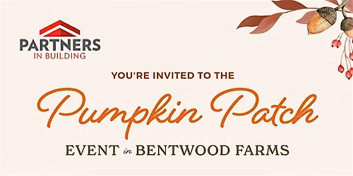 REALTORS + PUBLIC: You're Invited: Pumpkin Patch Event at Bentwood Farms