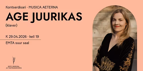 Musica Aeterna. Age Juurikas (klaver)
