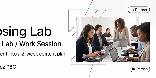 Content Repurposing Lab: In-Person