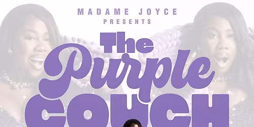 Madame Joyce - The Purple Couch at O2 Shepherds Bush Empire