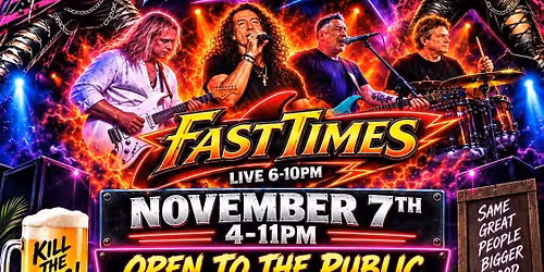 Fast Times & Good Vibes - OPEN TO THE PUBLIC