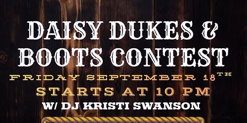 Daisy Dukes & Boots Contest