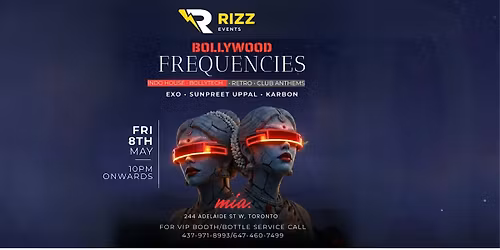 BOLLYWOOD FREQUENCIES  - THE SEPCTRUM | DOWNTOWN TORONTO |BOLLYWOOD PARTY