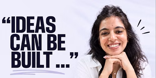 Ideas can be built - an entrepreneurship workshop