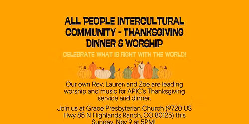 APIC Thanksgiving Dinner & Worship