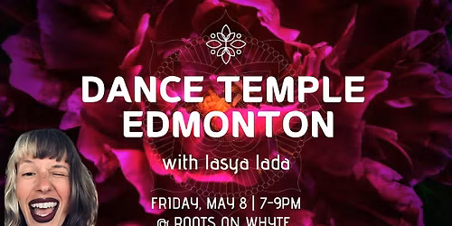 Dance Temple Edmonton with lasya lada