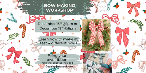Bow Making Workshop