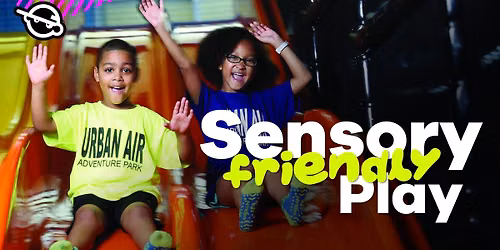 Sensory Friendly Play at Urban Air Toledo