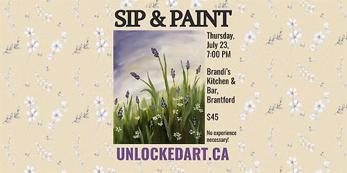 SIP & PAINT Lavender Meadow at Brandi's Kitchen & Bar, Brantford