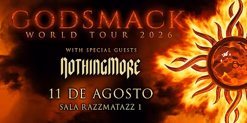 GODSMACK + Nothing More | Barcelona