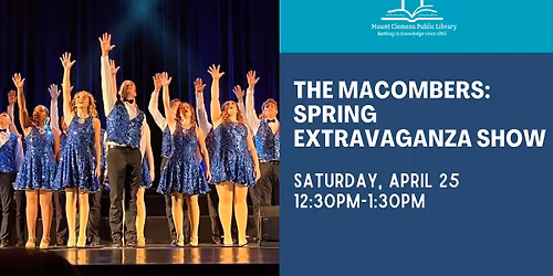 The Macombers: Spring Extravaganza Show