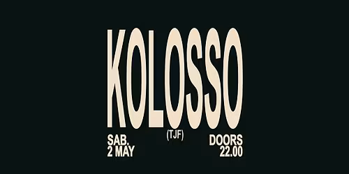 KOLOSSO | TJF CONCERTI GRATUITI | sPAZIO211 (TO) 