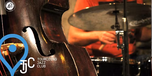 Tourcoing Jazz Club \u2022 JAM SESSION 