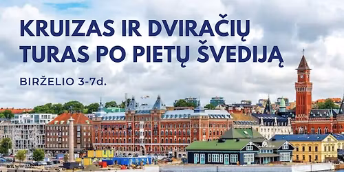 Kruizas ir dvira\u010di\u0173 turas po piet\u0173 \u0160vedij\u0105 bei Danij\u0105. 