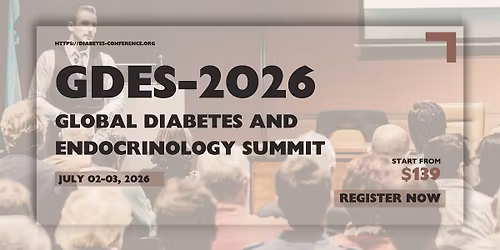 Global Diabetes and Endocrinology Summit 2026