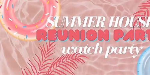 Summer House Reunion Part 1 Watch Party