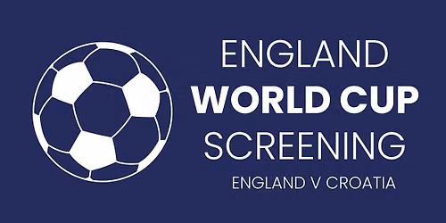On Screen: England V Croatia \u2013 FIFA World Cup