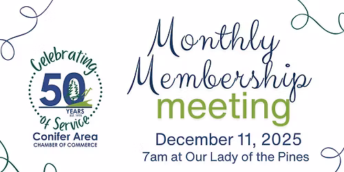 Conifer Area Chamber of Commerce Membership Meeting