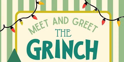 Meet & Greet: The Grinch \ud83d\udcf8