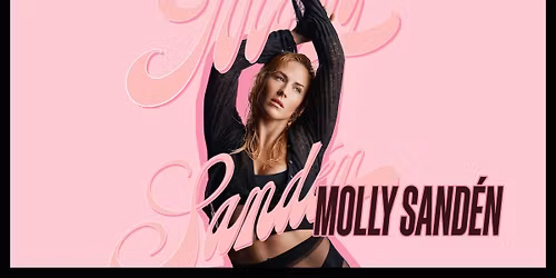 Molly Sand\u00e9n | Avicii Arena, Stockholm