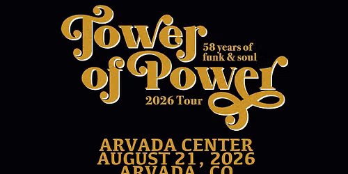 Tower of Power at the Arvada Center