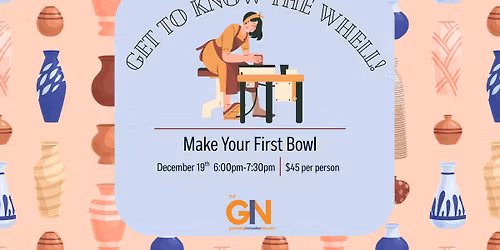 Getting to Know the Wheel!: Make your First Bowl