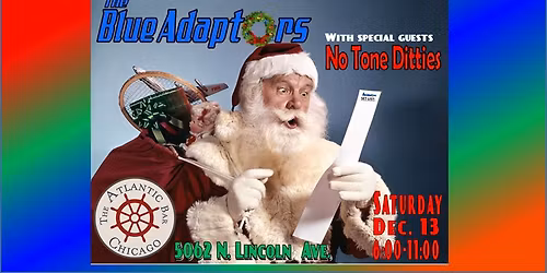 Blue AdaptOrs @ The Atlantic with JB Pariah & the No Tone Ditties